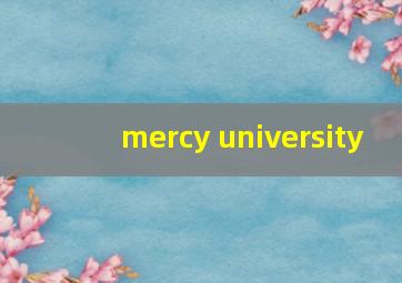 mercy university